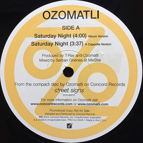 OZOMATLI // SATURDAY NIGHT (3VER) / WHO'S TO BLAME