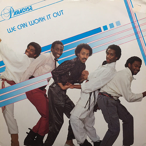 PARADISE // WE CAN WORK IT OUT (EXTENDED) (5:00) / (ALTERNATE INTRO) (5:02) / WITH YOU (3:30)