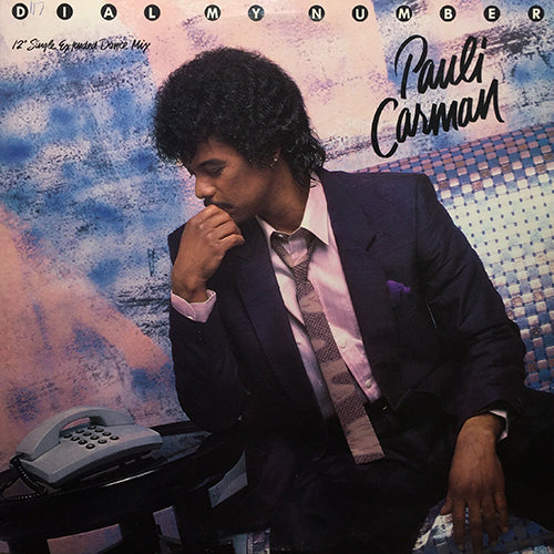 PAULI CARMAN // DIAL MY NUMBER (5:35) / DUB (4:32) / INST (5:05)