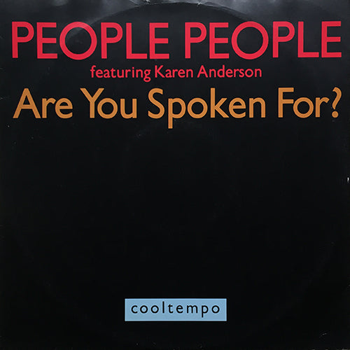 PEOPLE PEOPLE feat. KAREN ANDERSON // ARE YOU SPOKEN FOR? (2VER) / IS HE SPOKEN FOR? (SAX MIX)