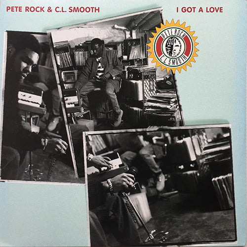 PETE ROCK & C.L. SMOOTH // I GOT A LOVE (4VER) / THE MAIN INGREDIENT (2VER)