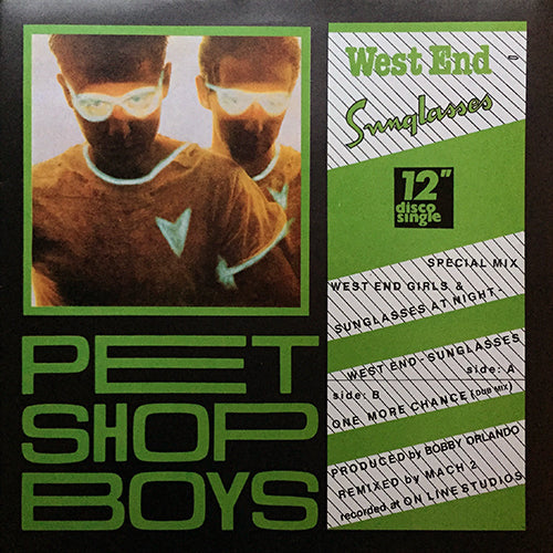 PET SHOP BOYS // WEST END - SUNGLASSES (7:20) / ONE MORE CHANCE (3:57)