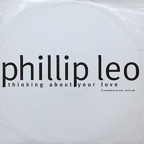 PHILLIP LEO // THINKING ABOUT YOUR LOVE (5VER)