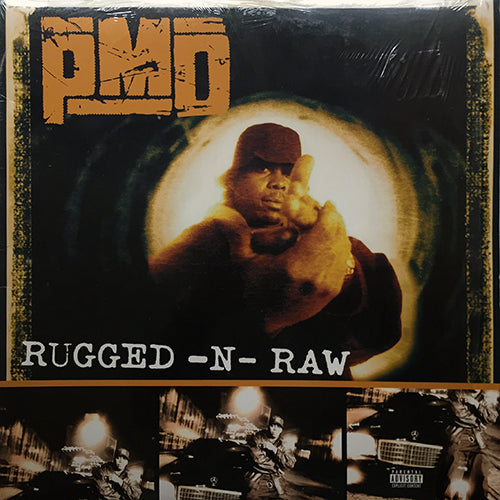 PMD // RUGGED-N-RAW (4VER) / LEAVE YOUR STYLE CRAMPED