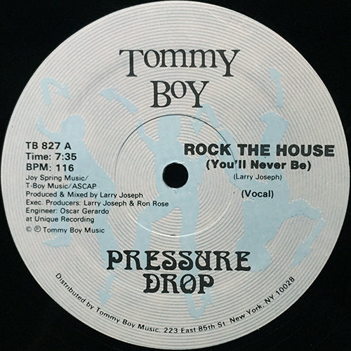PRESSURE DROP // ROCK THE HOUSE (YOU'LL NEVER BE) (VOCAL/INST)