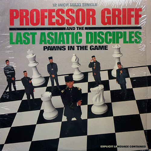 PROFESSOR GRIFF AND THE LAST ASIATIC DISCIPLES // PAWNS IN THE GAME (2VER) / LAST ASIATIC DISCIPLES / LOVE THY ENEMY