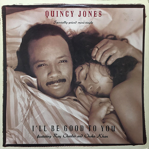 QUINCY JONES feat. RAY CHARLES & CHAKA KHAN // I'LL BE GOOD TO YOU (6VER)