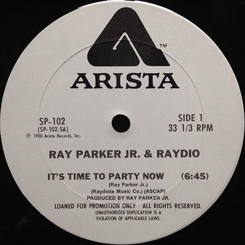 RAY PARKER JR. & RAYDIO // IT'S TIME TO PARTY NOW (6:45/3:37)