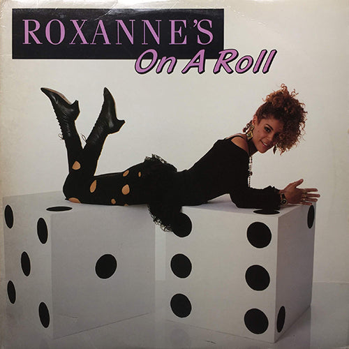 REAL ROXANNE // ROXANNE'S ON A ROLL (6VER)