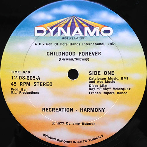 RECREATION - HARMONY // CHILDHOOD FOREVER (6:10) / KID'S DANCE (4:46)