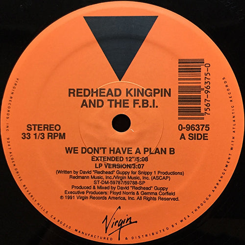 REDHEAD KINGPIN & THE F.B.I. // WE DON'T HAVE A PLAN B (2VER) / ALL ABOUT RED