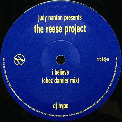 JUDY NANTON present REESE PROJECT // I BELIEVE (CHEZ DAMIER MIX) / DIRECT ME (JOEY NEGRO REMIX)