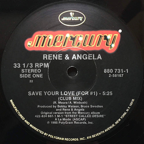 RENE & ANGELA // SAVE YOUR LOVE (FOR #1) (CLUB MIX) (5:25) / (INST) (4:15) / (VOCAL) (4:15)