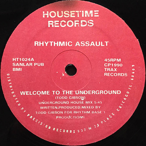 RHYTHMIC ASSAULT // WELCOME TO THE UNDERGROUND (3VER)