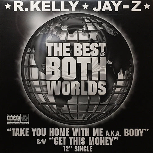 R. KELLY & JAY-Z // TAKE YOU HOME WITH ME A.K.A. BODY (3VER) / GET THIS MONEY (3VER)