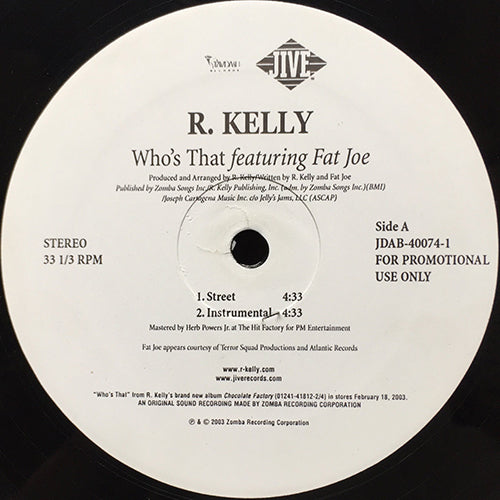 R. KELLY feat. FAT JOE // WHO'S THAT (3VER) / IGNITION (REMIX)