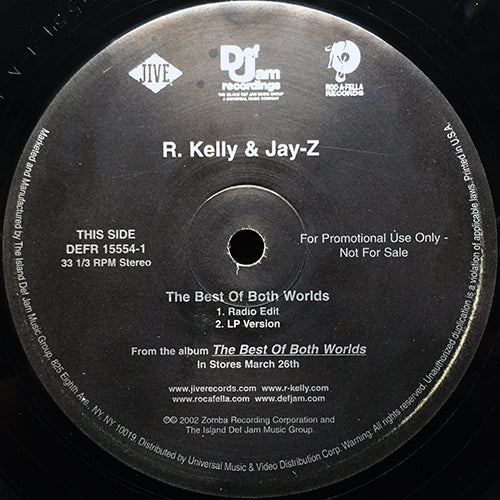 R. KELLY & JAY-Z // THE BEST OF BOTH WORLDS (4VER)