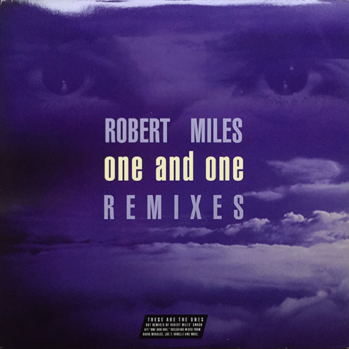 ROBERT MILES // ONE AND ONE (4VER)