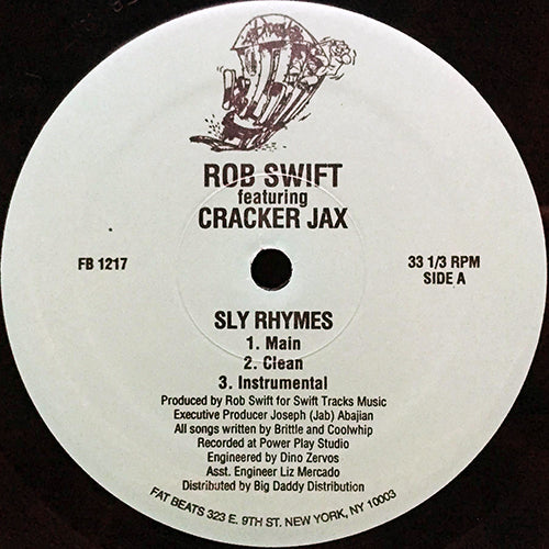 ROB SWIFT feat. CRACKER JAX // SLY RHYMES (3VER) / NICKEL AND DIME (3VER)