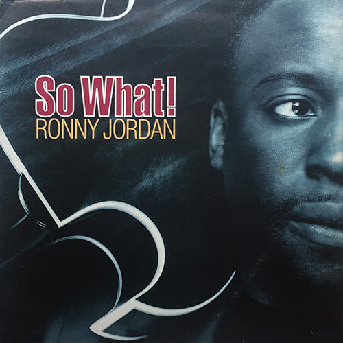 RONNY JORDAN // SO WHAT (2VER) / COOL & FUNKY