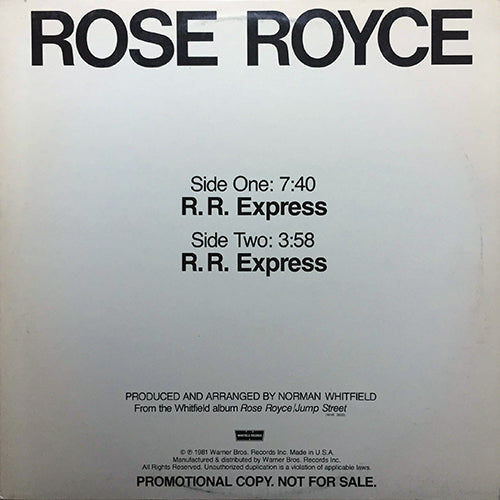 ROSE ROYCE // R.R. EXPRESS (7:40/3:58)