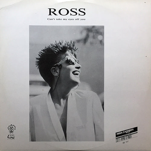 ROSS // CAN'T TAKE MY EYES OFF YOU (6:11) / INSTRUMENTAL VERSION