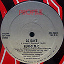 RUN DMC // 30 DAYS (5:45) / INST (7:20)