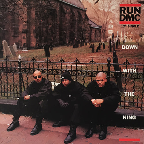RUN DMC // DOWN WITH THE KING (3VER)