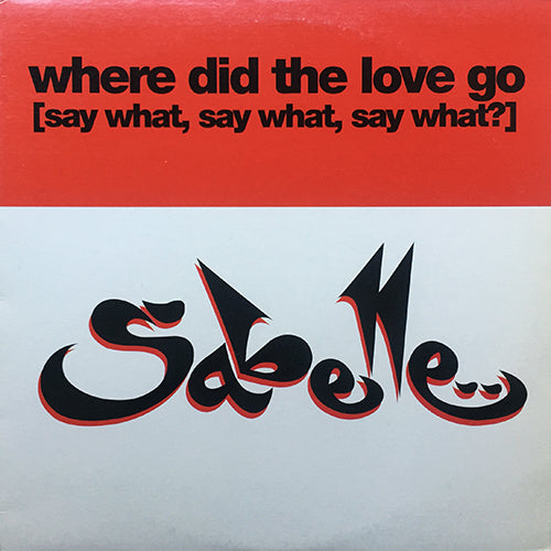 SABELLE // WHERE DID THE LOVE GO (6VER)
