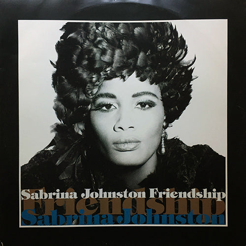 SABRINA JOHNSTON // FRIENDSHIP (4VER)