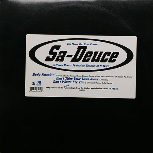 SA-DEUCE // BODY KNOCKIN' (5VER) / DON'T TAKE YOUR LOVE AWAY / DON'T WAST MY TIME (2VER)