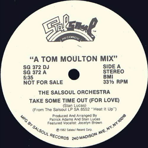 SALSOUL ORCHESTRA // TAKE SOME TIME OUT (FOR LOVE) (5:35/3:28)