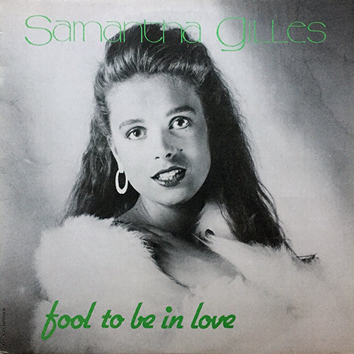 SAMANTHA GILLES // FOOL TO BE IN LOVE (6:56/6:23)