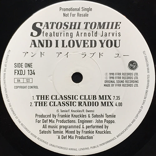 SATOSHI TOMIIE feat. ARNOLD JARVIS // AND I LOVED YOU (3VER)