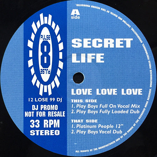 SECRET LIFE // LOVE LOVE LOVE (FRANKIE KNUCKLES REMIX) (3VER)