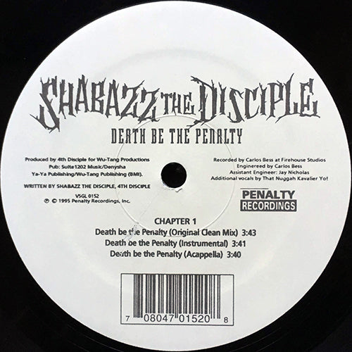 SHABAZZ THE DISCIPLE // DEATH BE THE PENALTY (5VER) / RIGHTEOUS CHAMBER  / CONCIOUS OF SIN (3VER)