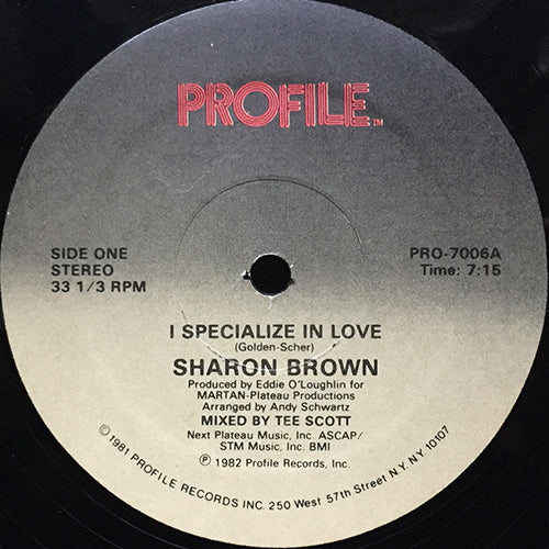 SHARON BROWN // I SPECIALIZE IN LOVE (7:15) / INST (6:00)