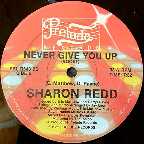 SHARON REDD // NEVER GIVE YOU UP (7:32) / IN THE NAME OF LOVE (6:47)
