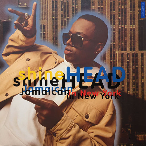 SHINEHEAD // JAMAICAN IN NEW YORK (RADIO MIX) (5VER)
