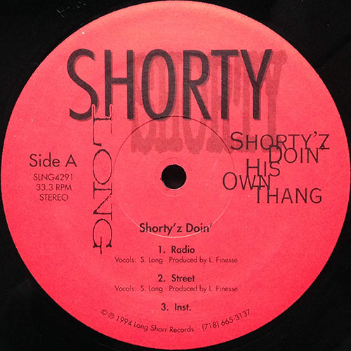 SHORTY LONG // SHORTY'Z DOIN' (3VER) / MY PEOPLEZ (3VER)