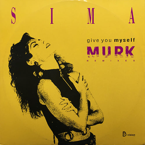 SIMA // GIVE YOU MYSELF (MURK REMIXES) (5VER)