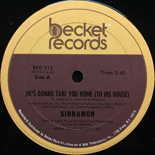 SINNAMON // HE'S GONNA TAKE YOU HOME (TO HIS HOUSE) (5:40) / INST (11:24)