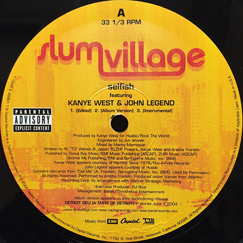 SLUM VILLAGE // SELFISH feat. KANYE WEST (3VER) / REUNION feat. J DILLA (3VER)