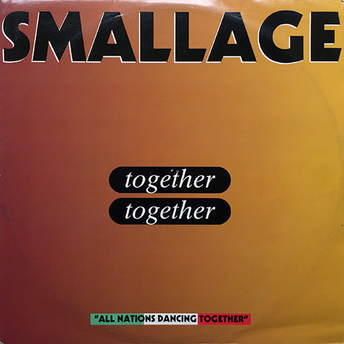 SMALLAGE // TOGETHER (CLUB MIX) (4:55) / (DUB MIX) (4:50)