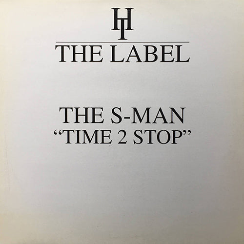 S-MAN // TIME 2 STOP (3VER)