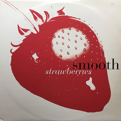 SMOOTH feat. ROGER TROUTMAN & SHAQUILLE O'NEAL // STRAWBERRIES (6VER)
