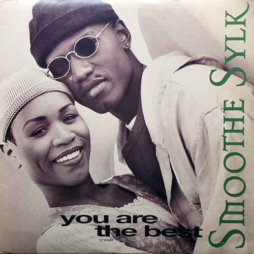 SMOOTHE SYLK // YOU ARE THE BEST (3VER)