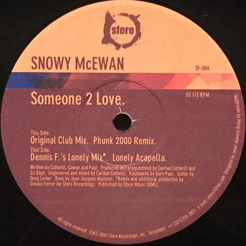 SNOWY McEWAN // SOMEONE 2 LOVE (4VER)