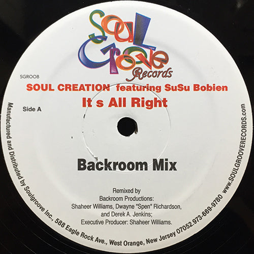 SOUL CREATION feat. SU SU BOBIEN // IT'S ALRIGHT (BACKROOM MIX) / (ORIGINAL MIX)