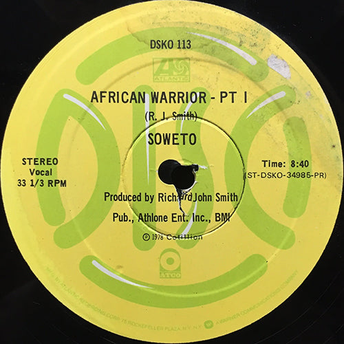 SOWETO // AFRICAN WARRIOR PT I (7:16) / PT II (8:40)